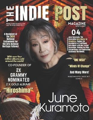 Book cover for The Indie Post Magazine June Kuramoto July 15, 2024 Issue Vol 4