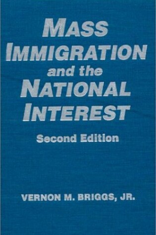 Cover of Mass Immigration and the National Interest