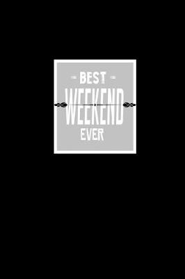 Book cover for Best Weekend Ever