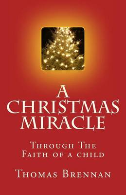 Book cover for A Christmas Miracle...