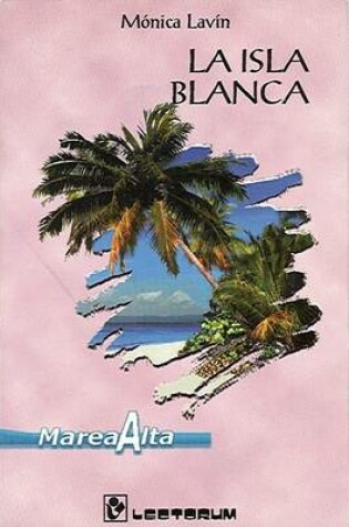 Cover of La Isla Blanca