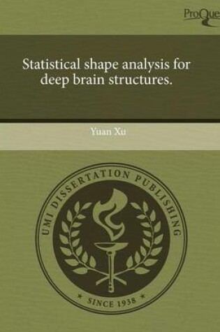 Cover of Statistical Shape Analysis for Deep Brain Structures
