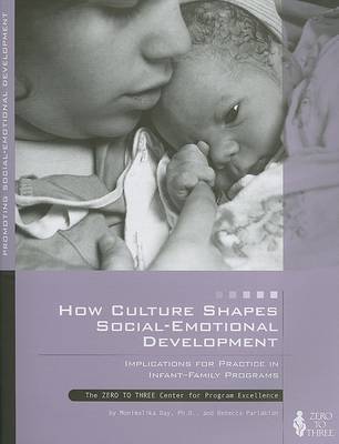 Cover of How Culture Shapes Social-emotional Development
