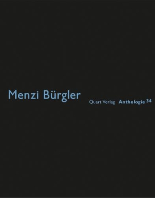 Book cover for Menzi Burgler: Anthologies 34