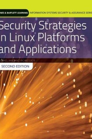 Cover of Security Strategies In Linux Platforms And Applications With Cloud Lab Access