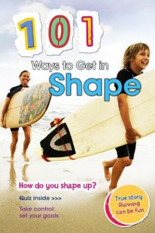 Cover of 101 Ways to Get in Shape
