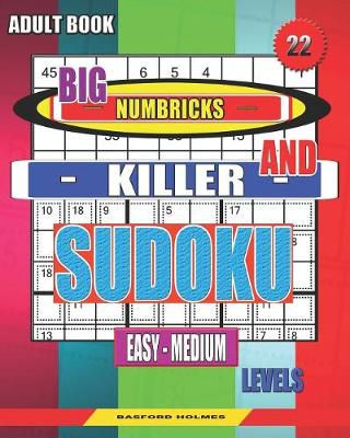 Book cover for Adult book. Big Numbricks and Killer sudoku. Easy - medium levels.