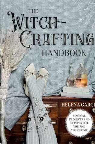 Cover of The Witch-Crafting Handbook