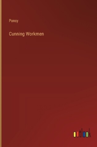 Cover of Cunning Workmen