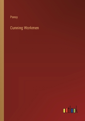 Book cover for Cunning Workmen