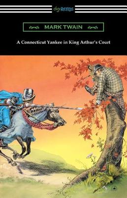 Book cover for A Connecticut Yankee in King Arthur's Court (with an Introduction by E. Hudson Long)