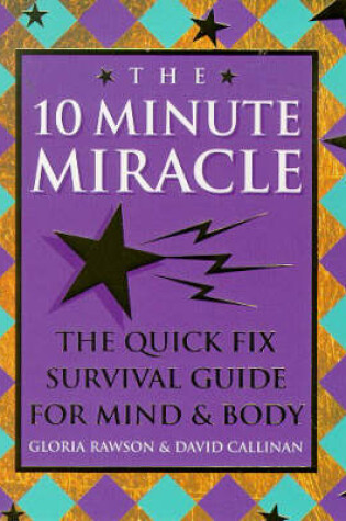 Cover of The Ten Minute Miracle