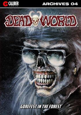 Book cover for Deadworld Archives - Book Four