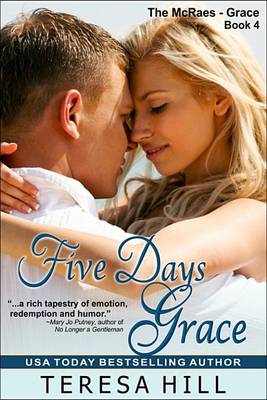 Book cover for Five Days Grace (the McRae Series, Book 4 - Grace)