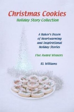 Cover of Christmas Cookies Holiday Story Collection