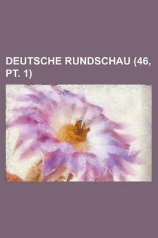 Cover of Deutsche Rundschau (46, PT. 1)