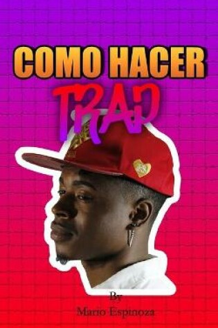 Cover of Como Hacer Trap