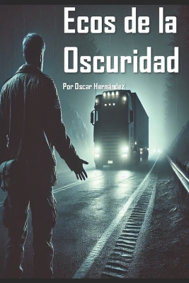 Cover of Ecos de la Oscuridad