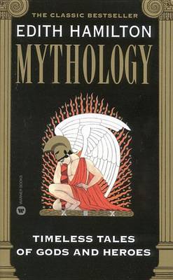 Book cover for Mythology: Timeless Tales of Gods and Heroes