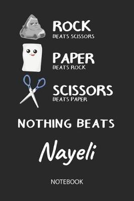 Book cover for Nothing Beats Nayeli - Notebook