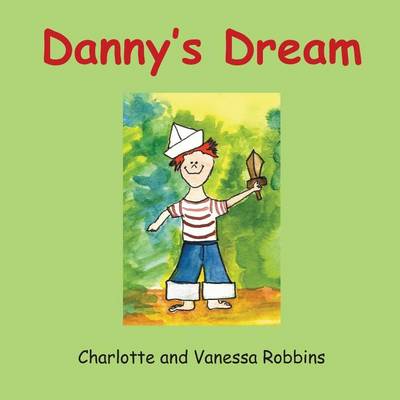 Book cover for Danny's Dream