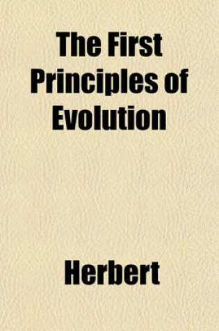 Cover of The First Principles of Evolution