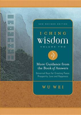 Book cover for I Ching Wisdom Volume Two