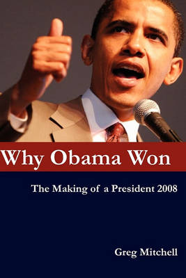 Book cover for Why Obama Won