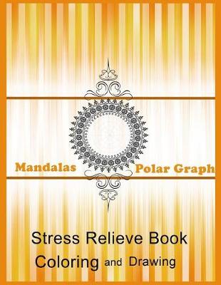 Book cover for Mandalas coloring and drawing for Adults