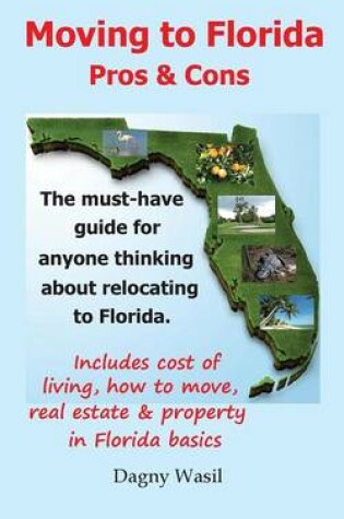 Cover of Moving to Florida - Pros & Cons