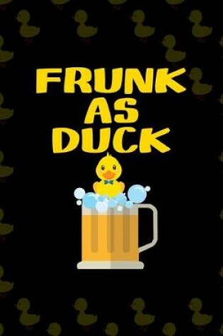 Cover of Frunk As Duck