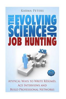 Cover of The Evolving Science of Job Hunting