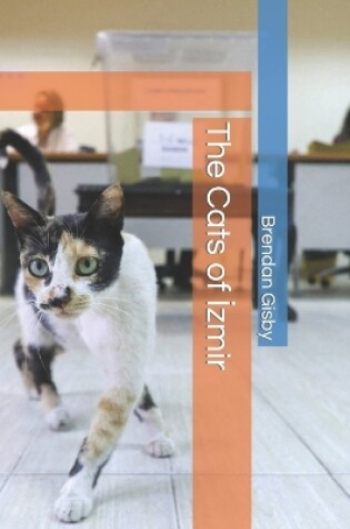 Cover of The Cats of &#304;zmir