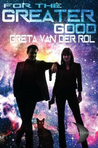 Cover of For the Greater Good