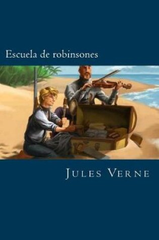 Cover of Escuela de Robinsones