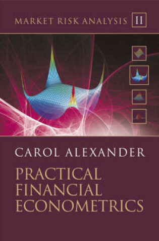 Cover of Market Risk Analysis, Practical Financial Econometrics