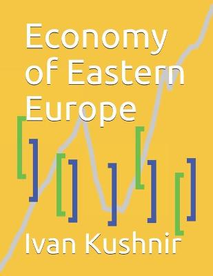 Cover of Economy of Eastern Europe