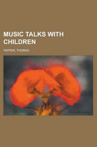 Cover of Music Talks with Children