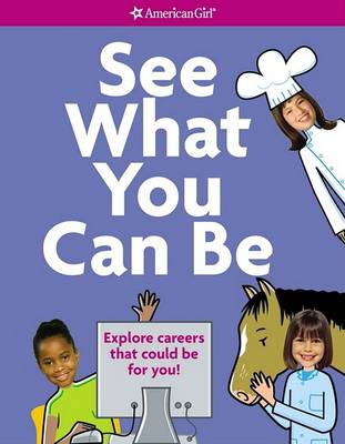 Cover of See What You Can Be