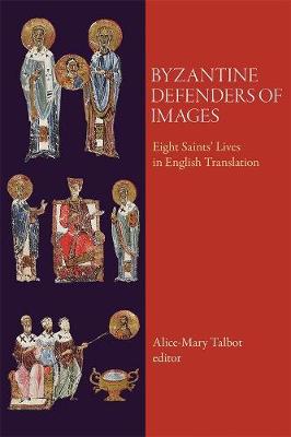 Cover of Byzantine Defenders of Images
