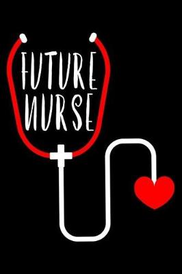 Book cover for Future Nurse