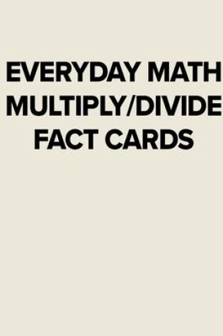 Cover of EM MULTIPLY/DIVIDE FACT CARDS
