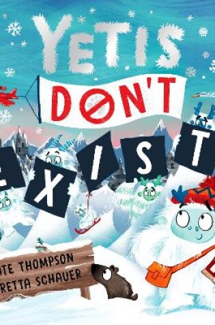 Cover of Yetis Don't Exist!