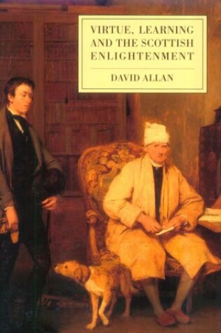 Cover of Virtue, Learning and the Scottish Enlightenment