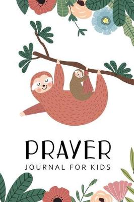 Cover of Prayer Journal for Kids