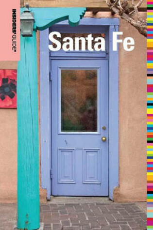 Cover of Insiders' Guide(r) to Santa Fe