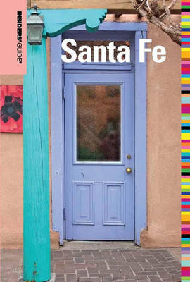 Cover of Insiders' Guide(r) to Santa Fe