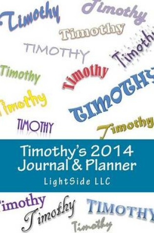 Cover of Timothy's 2014 Journal & Planner
