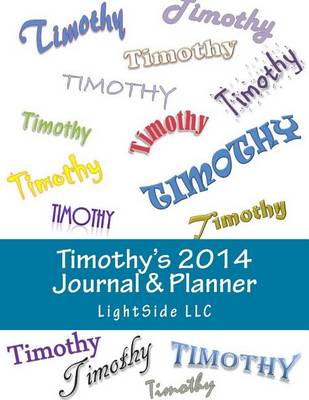 Book cover for Timothy's 2014 Journal & Planner