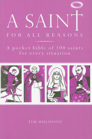 Cover of A Saint for All Reasons